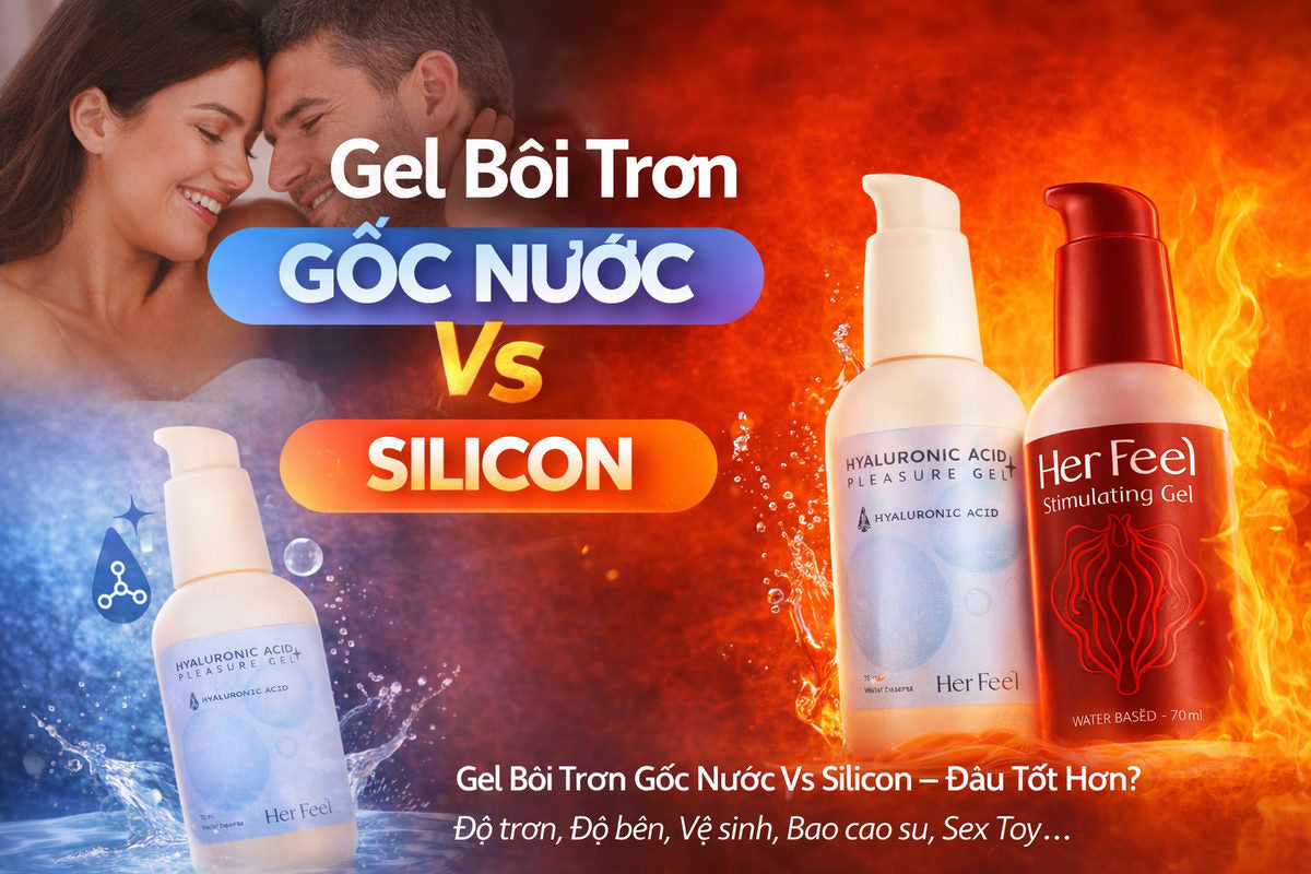 Gel Bôi Trơn Gốc Nước Vs Silicon – Đâu Tốt Hơn?